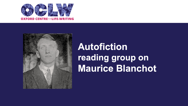 Autofiction Reading Group on Maurice Blanchot