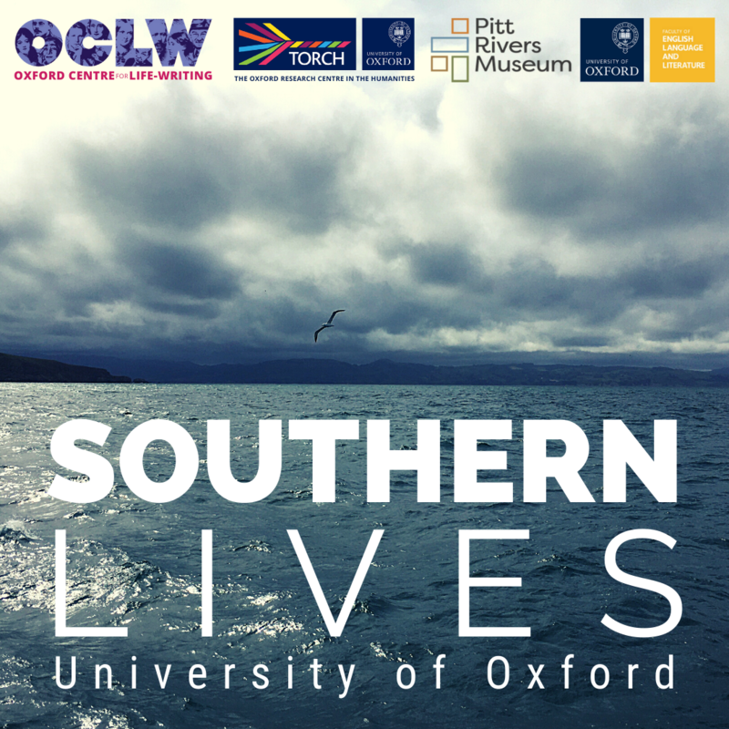 Southern Lives Workshop poster. Photo of ocean horizon with albatross in flight. Logos along the top of image for: OCLW, TORCH, Oxford University, the Pitt Rivers Museum, and the Oxford English Faculty.